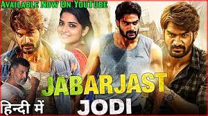 Jabarjast Jodi 2020 Download New South Hindi Dubbed Movie Hdrip In 2021 Movies New Hindi Movie Hindi Movies
