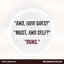 Schwarzer Kaffee Witzige Spruche Spruche Lustige Spruche