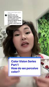 Color Vision Series: How Do We Perceive Color?