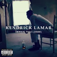 Kendrick Lamar Swimming Pools Drank Kendrick Lamar Swimming Pools Swimming Pools Drank Pool Drinks