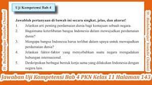 Jawaban tugas pkn kelas xi uji kompetensi bab 2 halaman 75 kurikulum 2013 assalamu'alaikum. Jawaban Uji Kompetensi Bab 4 Pkn Kelas 11 Halaman 143 Youtube