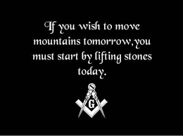 Maybe you would like to learn more about one of these? Check Us Out Inspirations Mountain Quotes Amazing Mountains Caves And Canyons Got Some Amazing Mountain Photography Climb Freemason Quotes Masonic Freemason