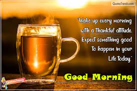Good morning in english with images. English Good Morning Quotes