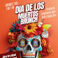Dia De Los Muertos Brunch event in San Antonio, TX