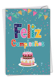 Birthday Greetings In Spanish Birthday Cards Google Search Spanish Birthday Cards Happy Bday Wishes Happy Birthday Greetings