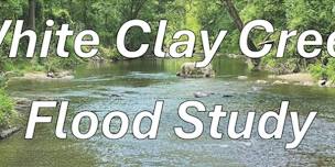 White Clay Flood Study Community Meeting