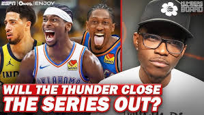 Will The Thunder Close The Series Out?