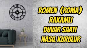 Anasayfa › aksesuar › büyük duvar saatleri ile dekorasyon fikirleri › retro tarzı roma rakamlı büyük duvar saati. Romen Roma Rakamli Duvar Saati Montaji Nasil Yapilir Youtube