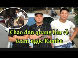 Ngọc rambo quê tỉnh phú thọ, sinh sống tại huyện lục nam, tỉnh bắc giang. New Ngá»c Rambo Gá»i Táº¥t Cáº£ Anh Em Tren Thanh Phá»' Yen Bai Giup Quang Bin Bá»‹ Tam Mao Tim Ä'áº¿n Nha