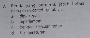 Benda Yang Bergerak Jatuh Bebas Merupakan Contoh Gerak Brainly Co Id