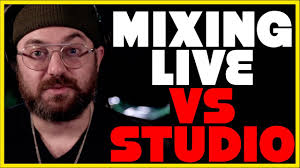 Mixing Live Sound Compared to Mixing a Recording