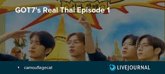 The four got7 members (mark, jinyoung, youngjae and bambam) are given the task of finding the seven wonders of thailand. Got7 S Real Thai Episode 1