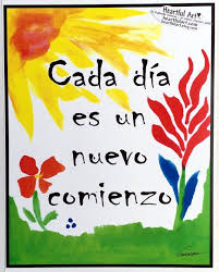 Cada Dia Es Un Nuevo Comienzo New Beginning Inspirational Quote Motivational Positive Thinking Recov Spanish Posters Inspirational Artwork New Beginning Quotes