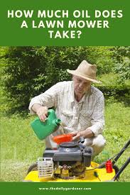 The synthetic ingredients of the oil ensure that there are minimum wear and tear of the part because of the hot working temperature of the engines. How Much Oil Does A Lawn Mower Take