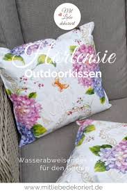 Wachstuchkissen Outdoor Kissen Hortensie Mit Liebe Dekoriert In 2020 Kissen Gartenkissen Mediterrane Kissen