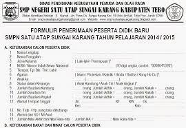 Formulir pendaftaran siswa baru (psb) ini penting untuk dibuat yang nantinya akan dijadikan sebagai wadah calon siswa/i baru yang akan mendaftar di dibawah ini sudah disediakan format file dari formulir pendaftaran siswa baru 2017/2018 sd, smp, sma yang bisa dimiliki secara gratis. Download Contoh Formulir Penerimaan Siswa Baru Psb Penerimaan Peserta Didik Baru Ppdb Sd Smp Tahun Pelajaran 2014 2015 Salam Edukasi