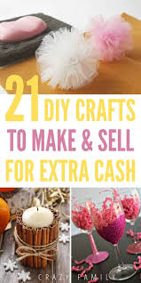 Would you believe me if i told you. 21 Diy Crafts To Make And Sell For Extra Cash