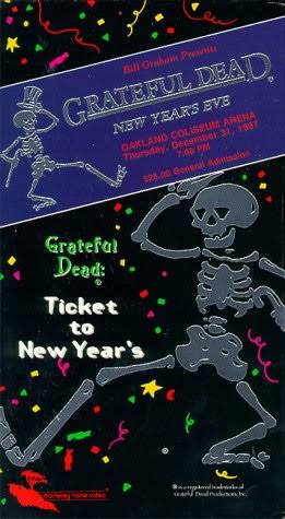Grateful Dead: Ticket to New Year's Eve Concert (Video 1987) - IMDb