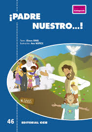 Perdona nuestras ofensas, como también nosotros perdonamos. Editorial Ccs Libro Padre Nuestro
