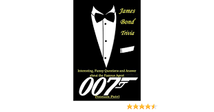 They essentially use bonds to bor. James Bond Trivia Interesting Funny Questions And Answer About The Famous Agent 007 Patel Poonam 9798668969579 Amazon Com Books