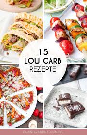 Die 15 Beliebtesten Low Carb Rezepte Fur Jeden Tag Low Carb Rezepte Rezepte Kohlenhydratarme Rezepte