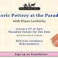 Historic Pottery Workshop at the Paradise with... event in Faribault, MN