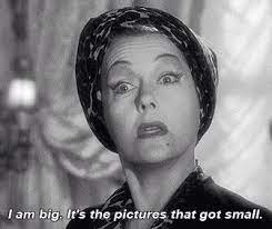 I Am Big It S The Pictures That Got Small Top 10 Films Gloria Hollywood Legends