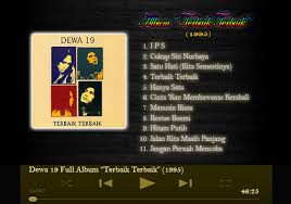 Dewa 19 Full Album Mp3 Download Apk Free For Android Apktume Com Dewa 19 satu album mp3 ✖.