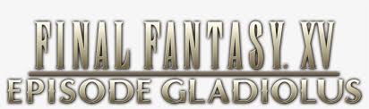 All quests, royal arms, royal tombs, characters, maps, tactics, abilities, walkthrough and more! Episode Gladiolus Wiki Fandom Final Fantasy Xv Episode Logo Png Image Transparent Png Free Download On Seekpng