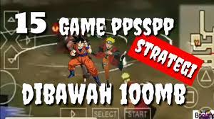 Game ppsspp dewasa, game ppsspp ukuran kecil dibawah 100mb, kumpulan game dolphin emulator android, download game ppsspp god of itu saja kumpulan game seru ppsspp dengan ukuran kecil yang sudah saya cari, walaupun disitu ada ukuran yang paling besar 500 mb lebih. 15 Game Ppsspp Strategi Dibawah 100mb Terbaik Youtube