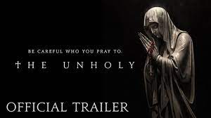 The Unholy Official Trailer Hd Now Playing In Theaters Youtube