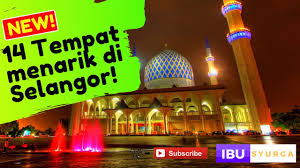 Tempat percutian menarik di selangor ini wajib dikunjungi. Tempat Menarik Di Selangor 2020 14 Terbaik Waktu Siang Malam Youtube
