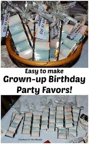 Diy Birthday Party Favors For Adults Pin On Birthday Treat Bag