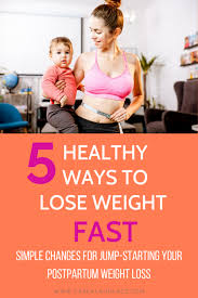 lose baby weight fast without exercise