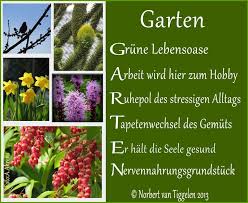 Garten Van Tiggelen Gedichte Menschen Leben Weisheit Welt Erde Gesellschaft Gefuhle Grusse Gartenspruche Garten Sinnspruche