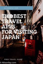 The Most Useful Travel Apps For Japan Tokyo Travel Guide Travel App Best Travel Apps