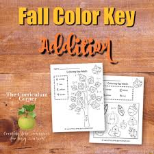 First grade addition coloring page. Fall Color Key Addition The Curriculum Corner 123