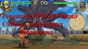 Mastekno.co.id adalah solusi media teknologi anda. Cara Setting Grafis Game Naruto Shippuden Ultimate Ninja Impact Pada Ppsspp Dukuntekno