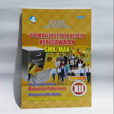 Silabus otk kepegawaian kelas xii. Download Buku Otomatisasi Tata Kelola Kepegawaian Berbagai Buku