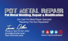 You want to weld pot metal to the factory body ? Pot Metal Repair