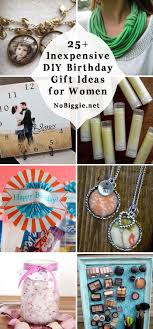Birthday Gift For 25 Year Old Female Uk Inexpensive Diy Birthday Gift Ideas For Women To Surprise That Special Lady Giftideas Diy Diygif Diy Birthday Gifts Inexpensive Birthday Gifts Diy Birthday