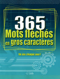 A l'aide des images, complète les grilles. 365 Mots Fleches En Gros Caracteres Gros Caracteres Divers Leslibraires Ca