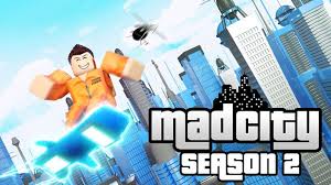 Mad City Season 2 Roblox City Hacks Roblox City