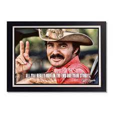Burt Reynolds Smokey And The Bandit Quote Glossy Poster Etsy