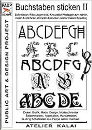 Sticken sticken kreuzstich kreuze handarbeit kostenlos karten weihnachtsmotive engel muster. Padp Script 002 Buchstaben Sticken Ii Schreibschrift Bis Jugendstil Kreuzstich Vorlagen Zum Nahen Malen Zeichnen Stempeln Drucken Seidenmalerei Quilling German Edition K Winter Atelier Kalai 9783738610277 Amazon Com Books