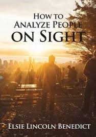 The development of personality (1922);; How To Analyze People On Sight Elsie Lincoln Benedict Haftad 9782382741078 Bokus