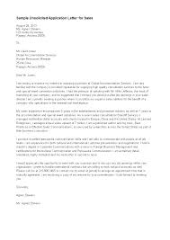 Dear sir/madam, my name is andy anderson. Unsolicited Application Letter For Sales How To Write An Unsolicited Application Letter For Sales D Application Letters Sales Template Letter Of Application