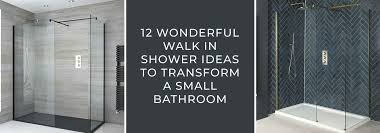 Do something different with glass. 12 Wonderful Shower Ideas To Transform A Small Bathroom Home Improvements News