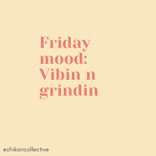 Friday Mood Keep It Real Quotes Positive Vibes Quotes Vibe Quote A good mood and cheerful disposition is contagious. pinterest
