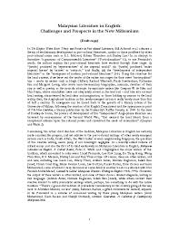 Perkataan sastera berasal daripada bahasa sanskrit iaitu castra. Pdf Malaysian Literature In English Challenges And Prospects In The New Millennium Mohammad A Quayum Academia Edu